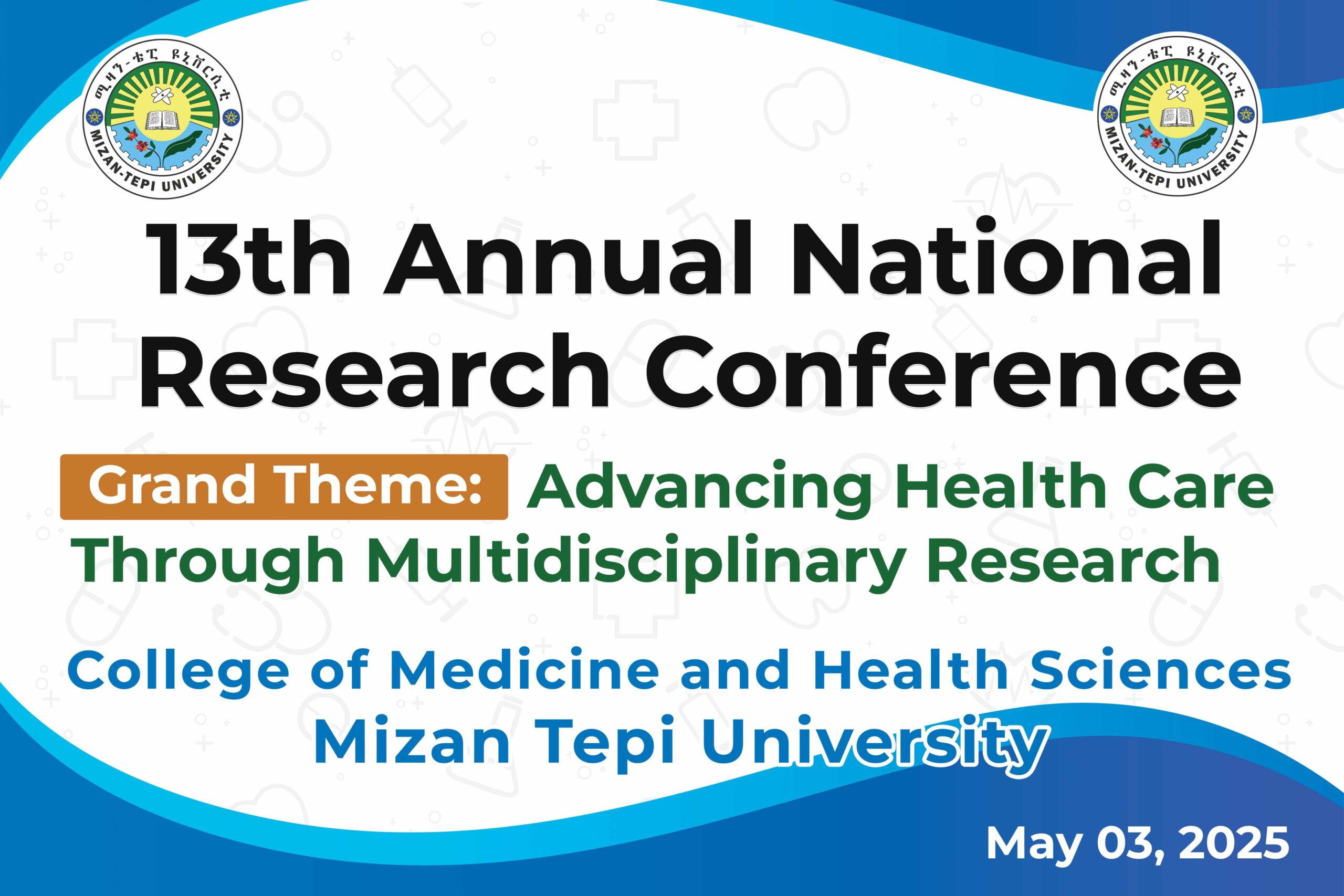 The 13th Annual National Research Conference - Mizan-Tepi University ...